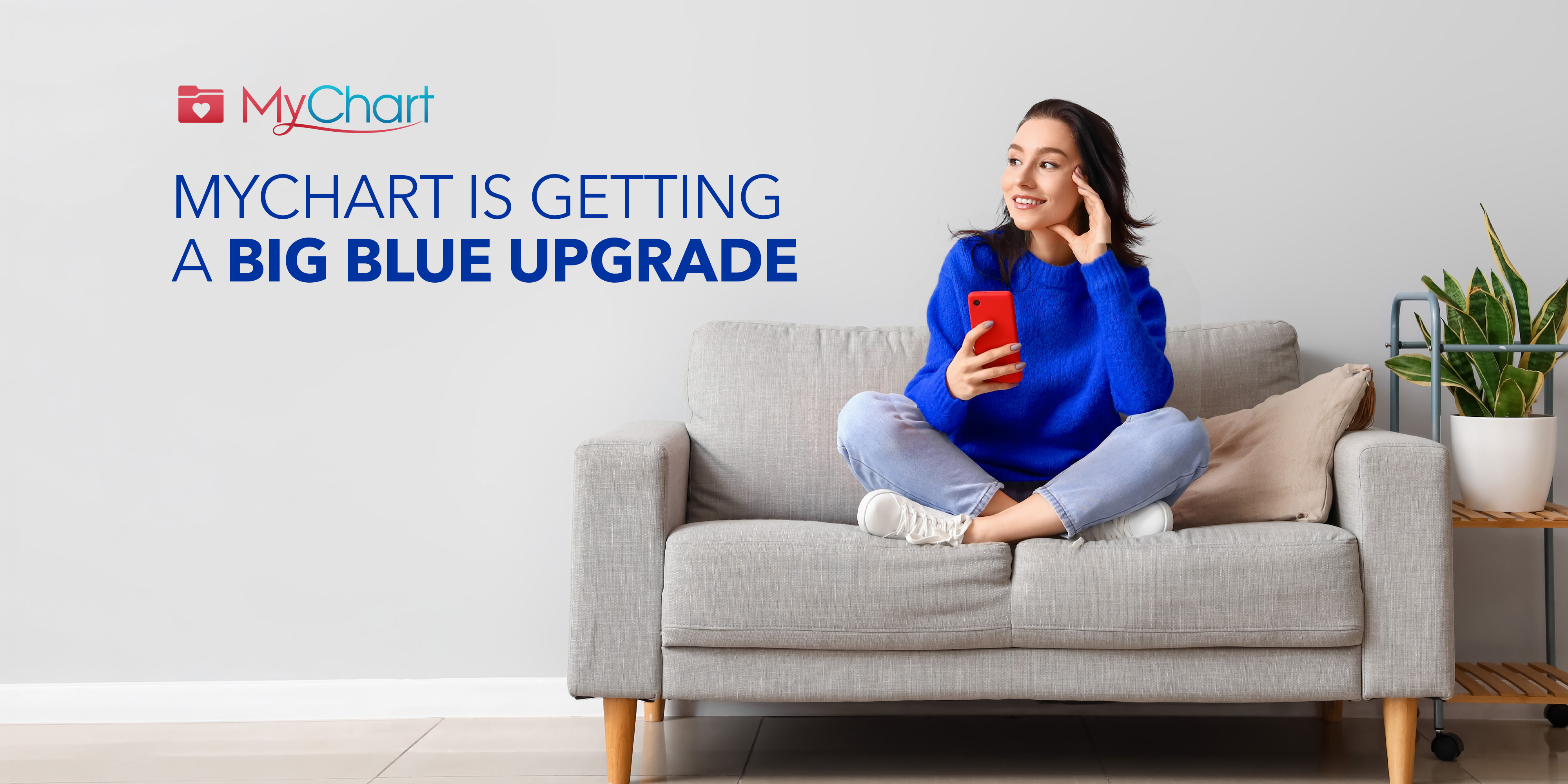 MyChart is getting a Big Blue upgrade! Coming June 27, 2026.